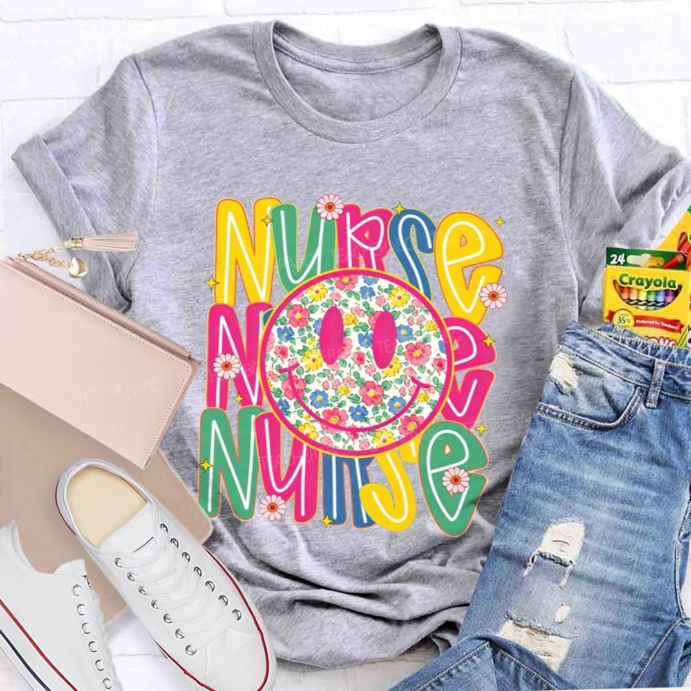 Nurse Life With Happy Floral Vibes T-shirt