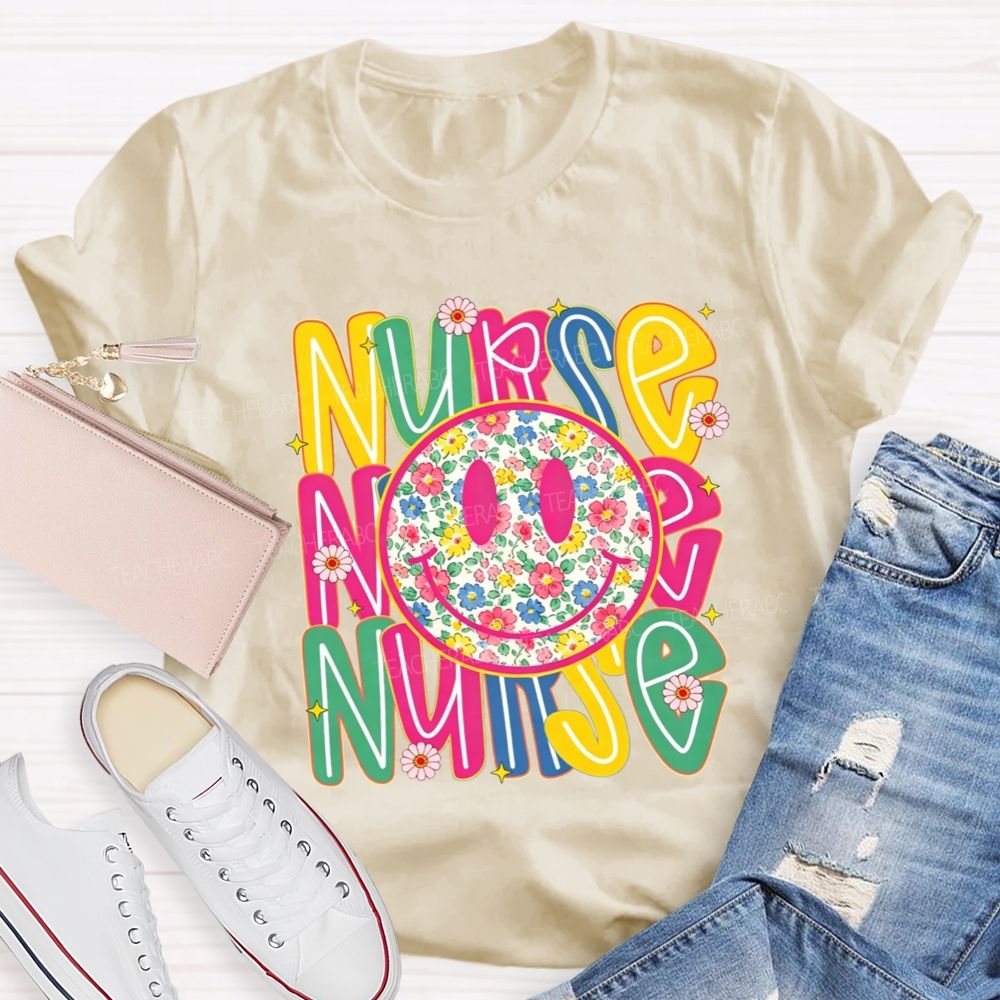 Nurse Life With Happy Floral Vibes T-shirt