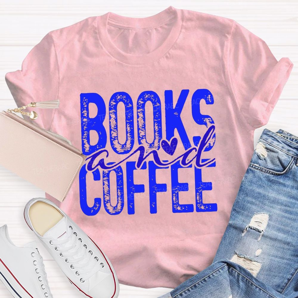 Books And Coffee Heart Script Teacher T-shirt