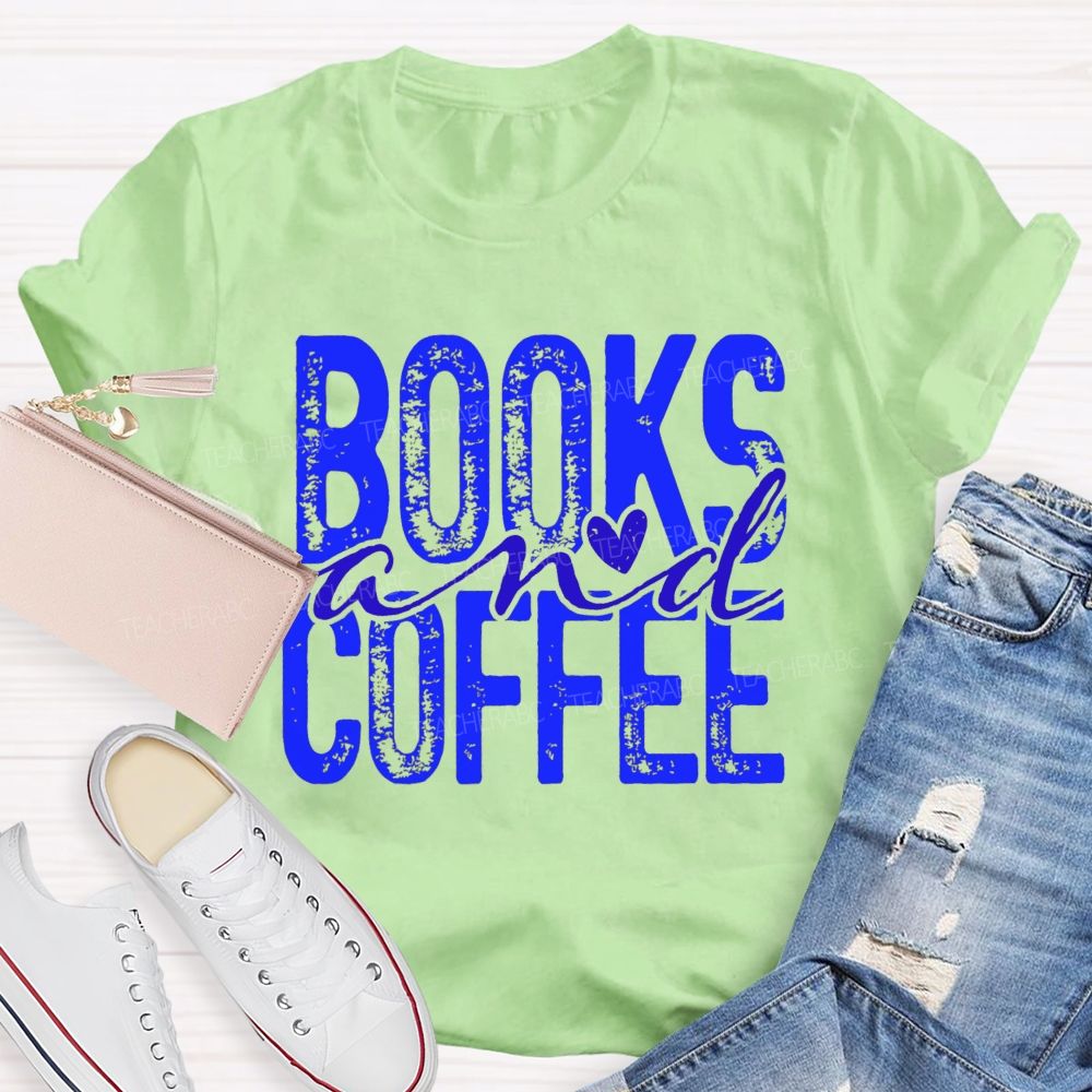 Books And Coffee Heart Script Teacher T-shirt
