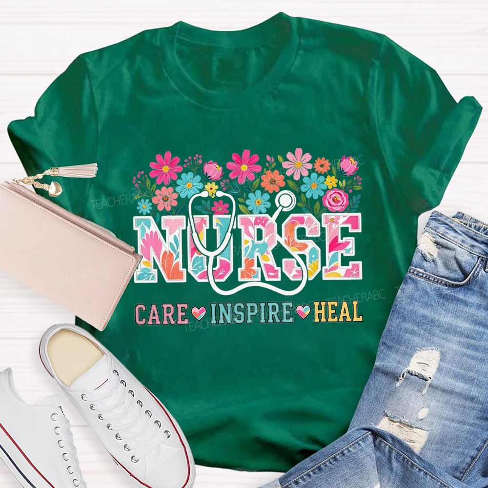Nurse Care Inspire Heal Stethoscope Wildflower T-shirt