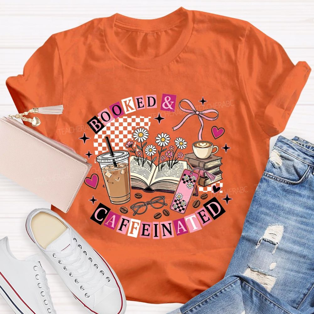 Booked And Caffeinated Book Lover Coffee Checkered Bow Teacher T-shirt