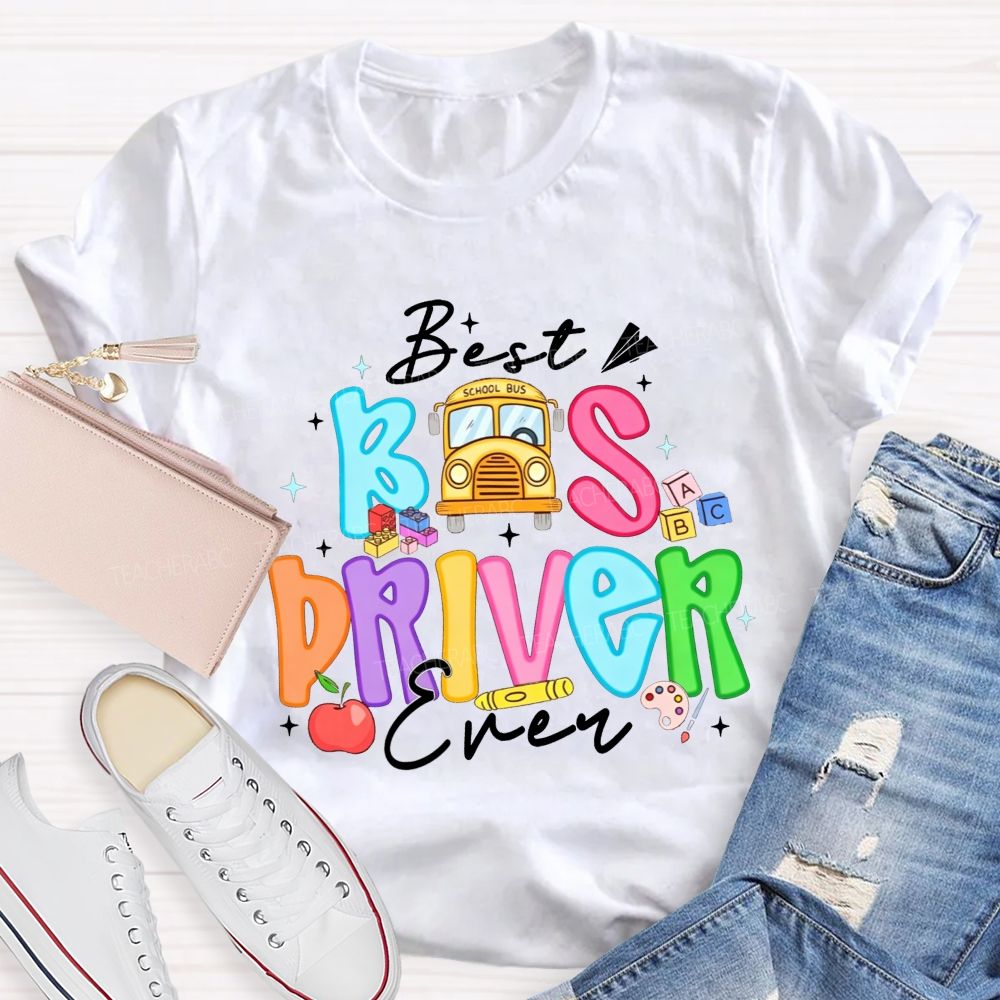 Best Bus Driver Ever Colorful Bubble Letter School Bus Apple T-shirt
