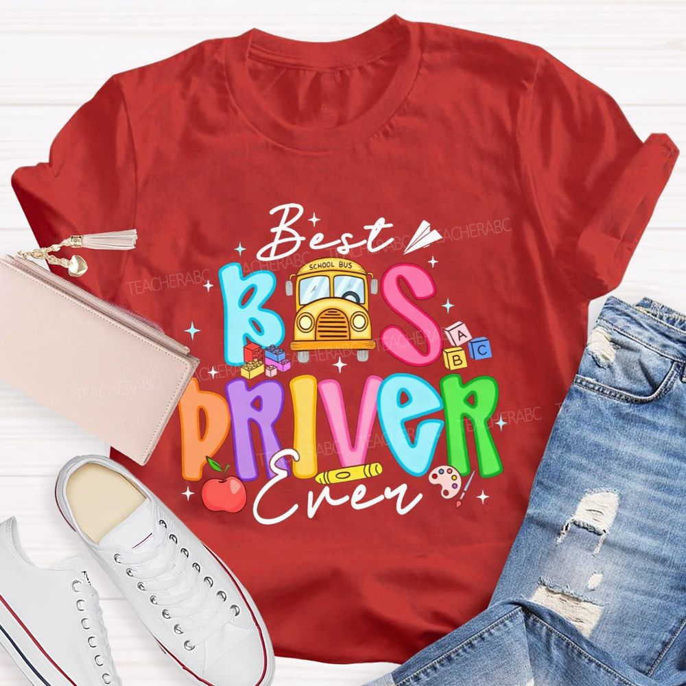 Best Bus Driver Ever Colorful Bubble Letter School Bus Apple T-shirt
