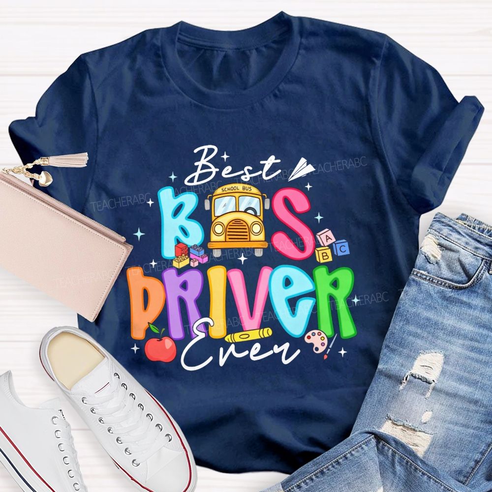 Best Bus Driver Ever Colorful Bubble Letter School Bus Apple T-shirt