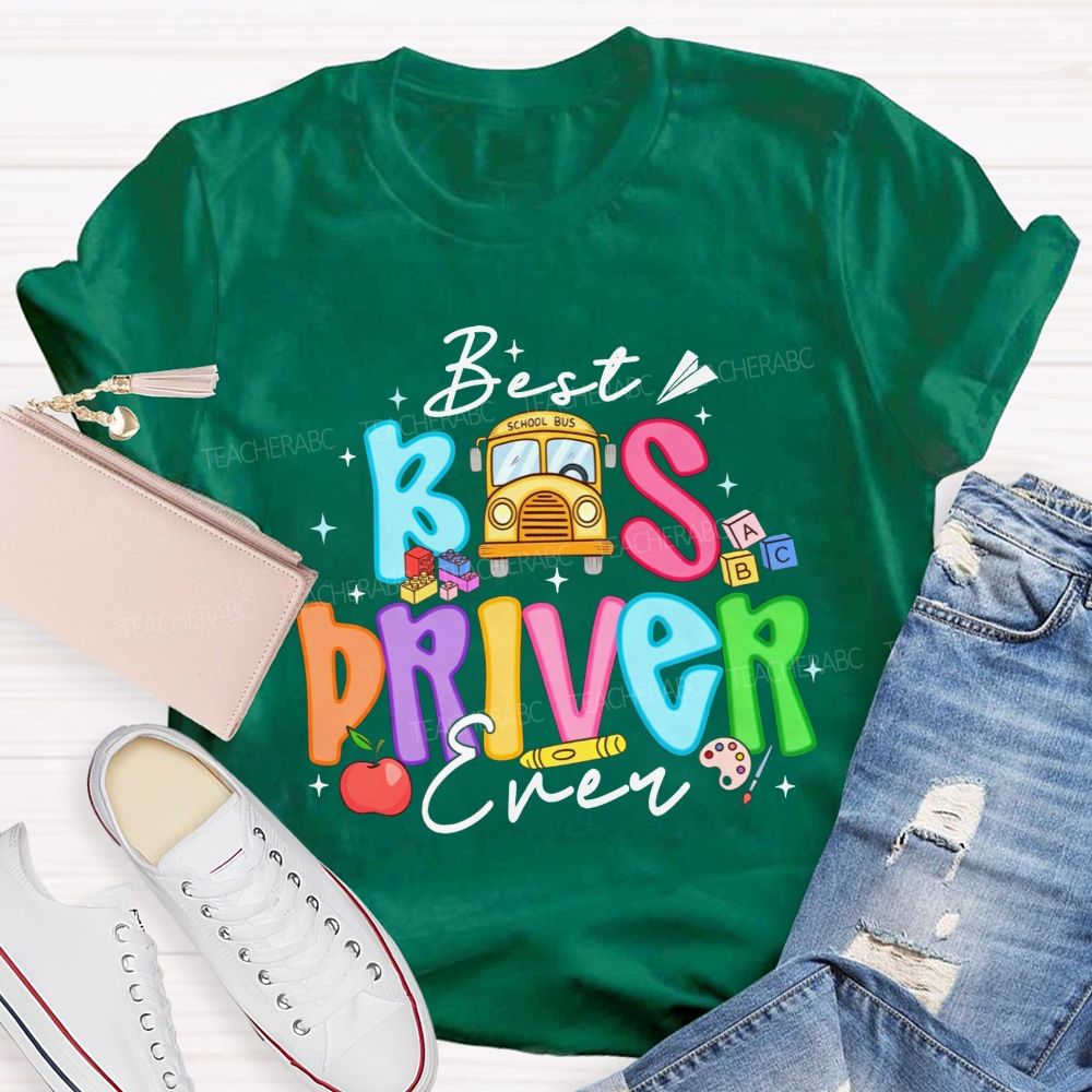 Best Bus Driver Ever Colorful Bubble Letter School Bus Apple T-shirt