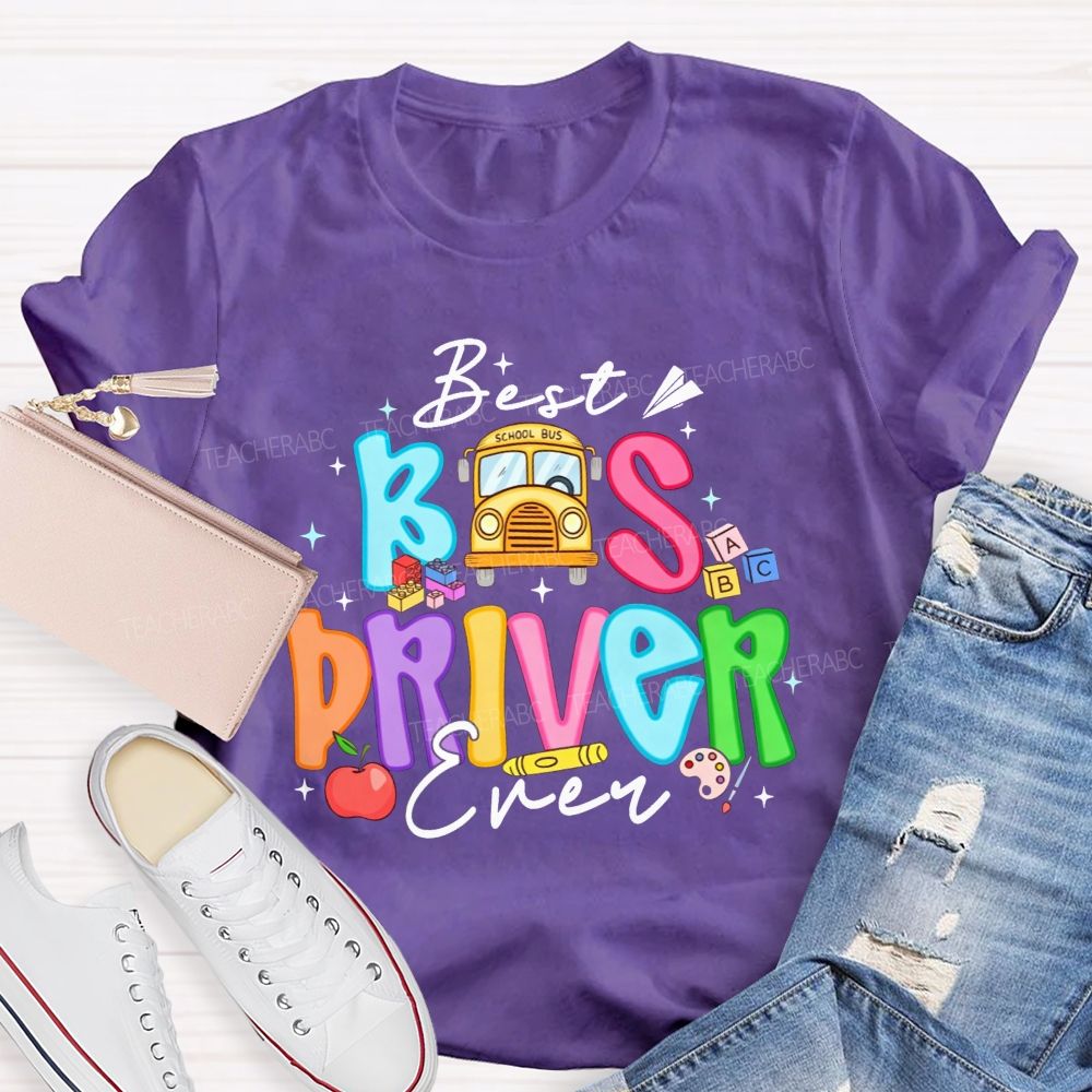 Best Bus Driver Ever Colorful Bubble Letter School Bus Apple T-shirt