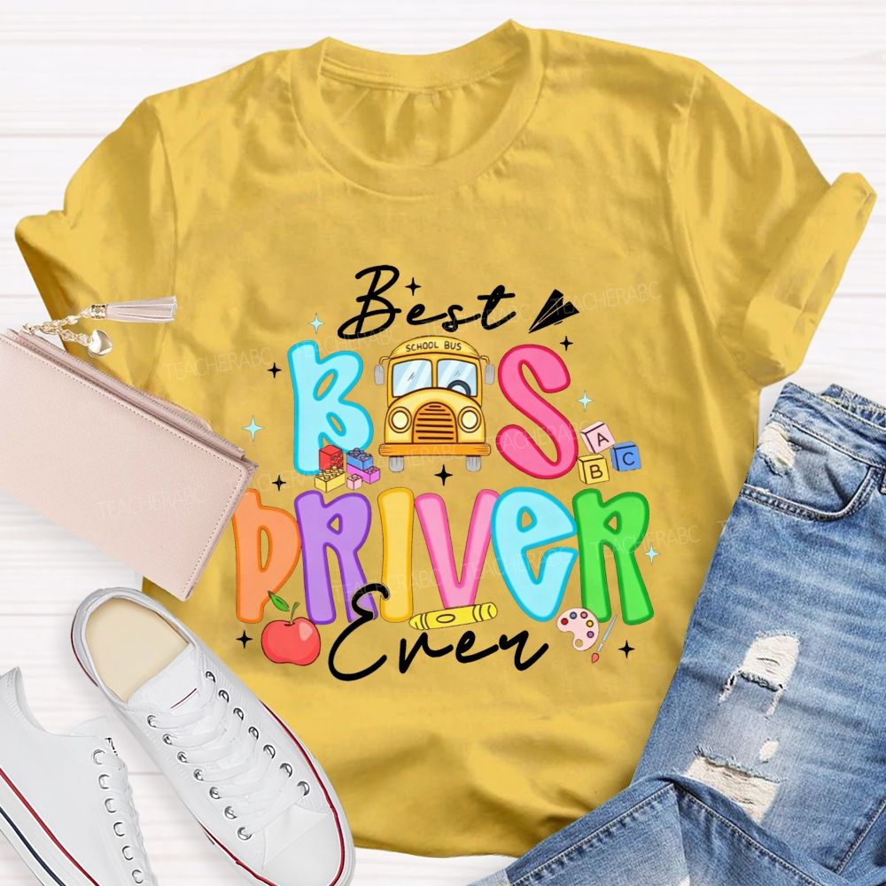 Best Bus Driver Ever Colorful Bubble Letter School Bus Apple T-shirt