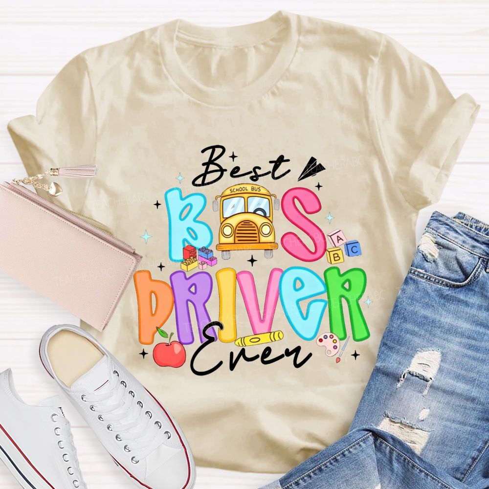 Best Bus Driver Ever Colorful Bubble Letter School Bus Apple T-shirt