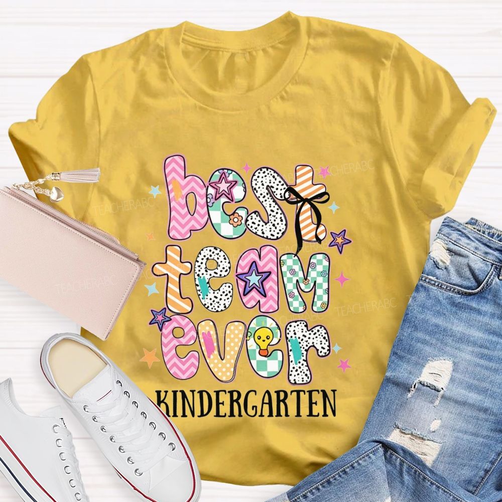 Personalized Grade Best Team Ever Kindergarten Patchwork Pattern Bubble Letter Teacher T-shirt