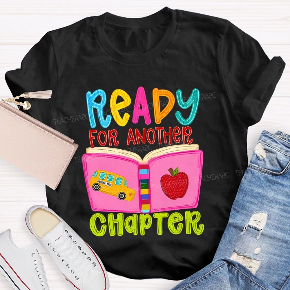 Ready For Another Chapter Book Apple Back To School Teacher T-Shirt