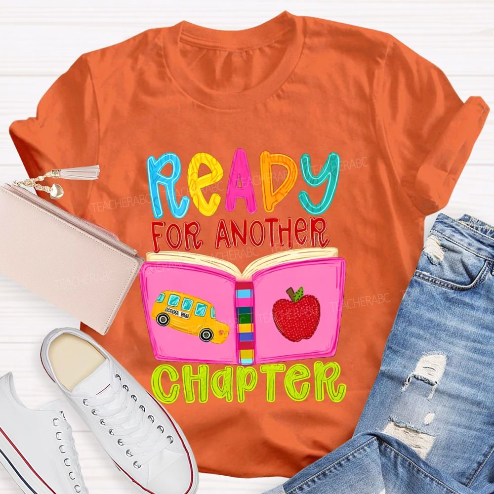 Ready For Another Chapter Book Apple Back To School Teacher T-Shirt