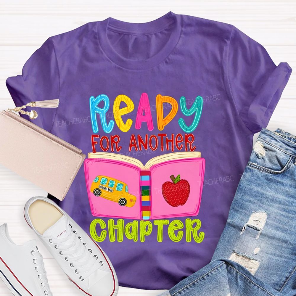 Ready For Another Chapter Book Apple Back To School Teacher T-Shirt