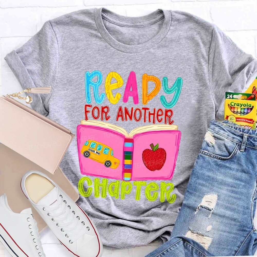 Ready For Another Chapter Book Apple Back To School Teacher T-Shirt