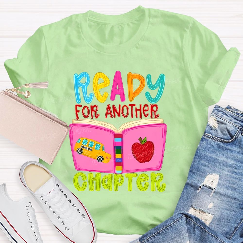 Ready For Another Chapter Book Apple Back To School Teacher T-Shirt