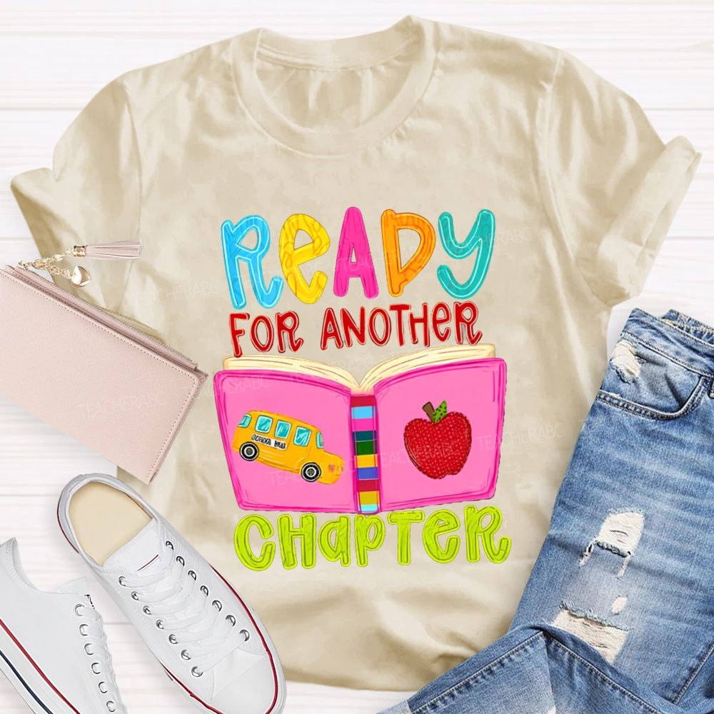 Ready For Another Chapter Book Apple Back To School Teacher T-Shirt