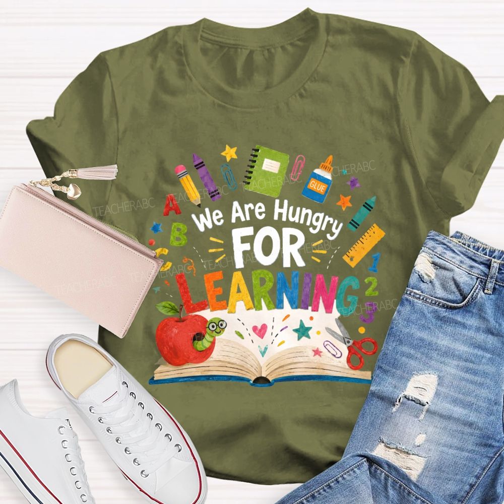 We Are Hungry For Learning The Caterpillar Eating The Apple Teacher T-Shirt
