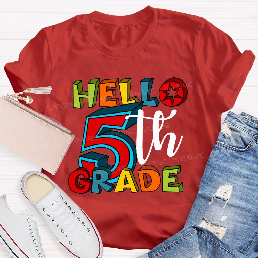Personalized Grade Hello 5th Grade Colorful Colorful Letter Teacher T-shirt