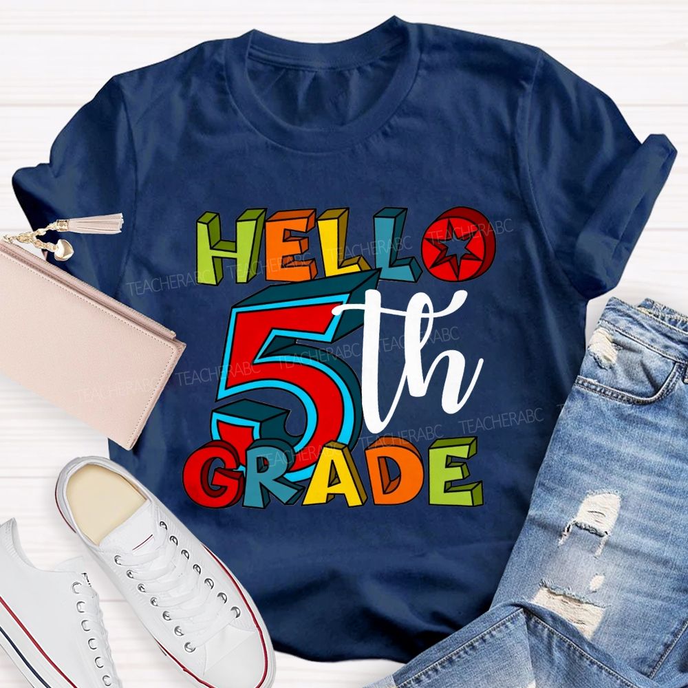 Personalized Grade Hello 5th Grade Colorful Colorful Letter Teacher T-shirt