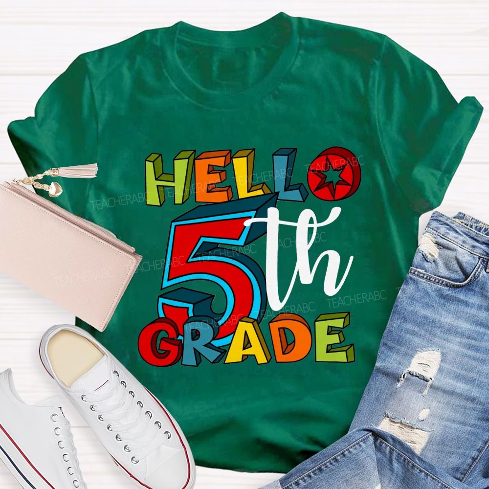 Personalized Grade Hello 5th Grade Colorful Colorful Letter Teacher T-shirt
