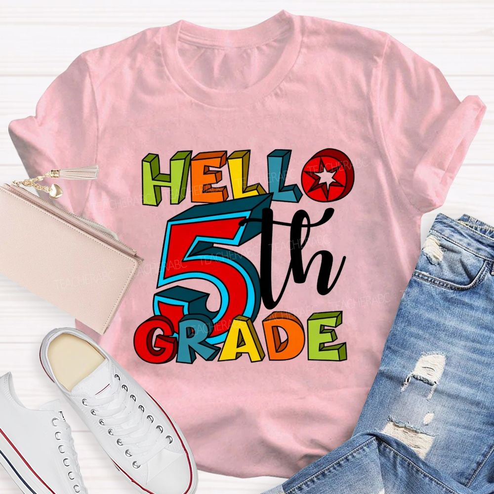 Personalized Grade Hello 5th Grade Colorful Colorful Letter Teacher T-shirt