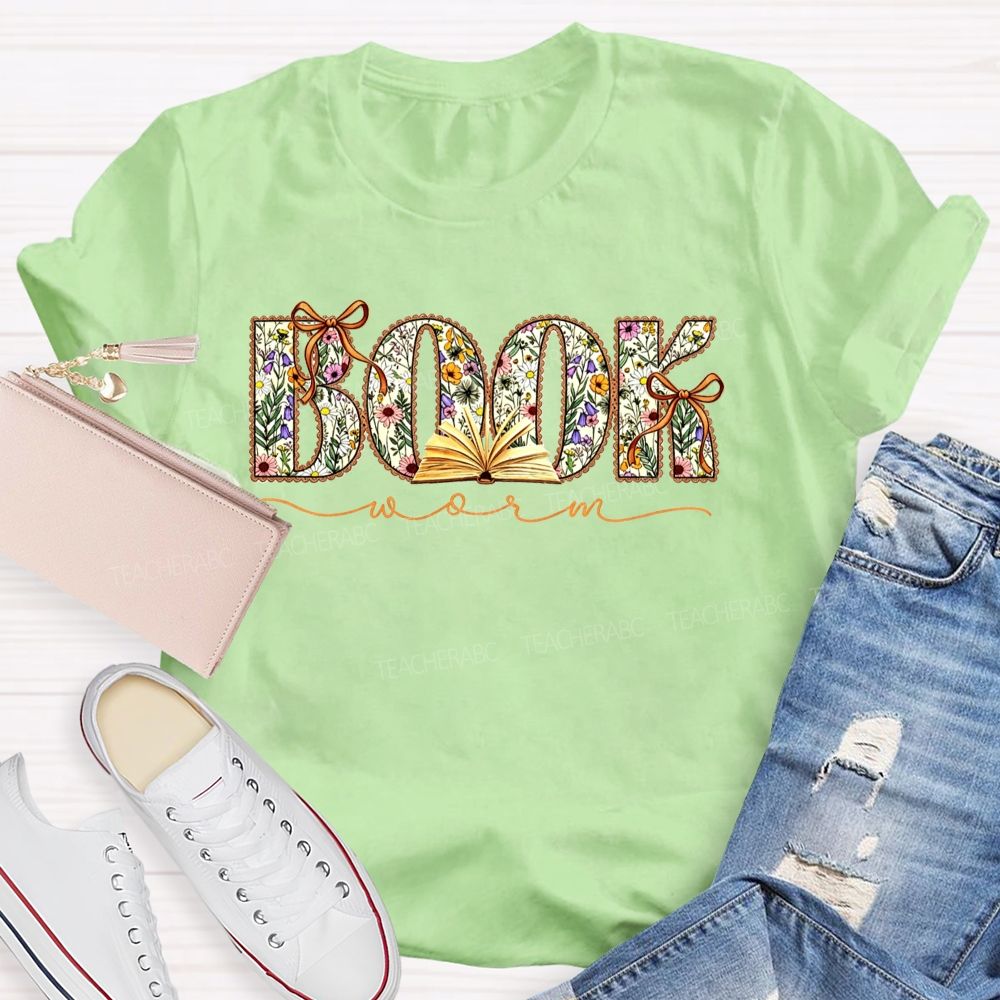 Book Worm Floral Letter Bow Book Lover Teacher T-shirt