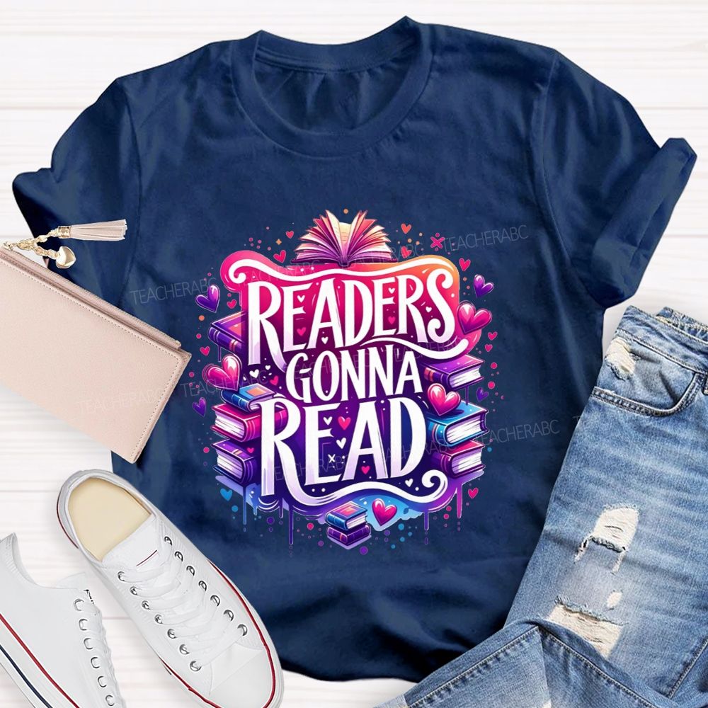 Readers Gonna Read Colorful Stacked Books Teacher T-shirt