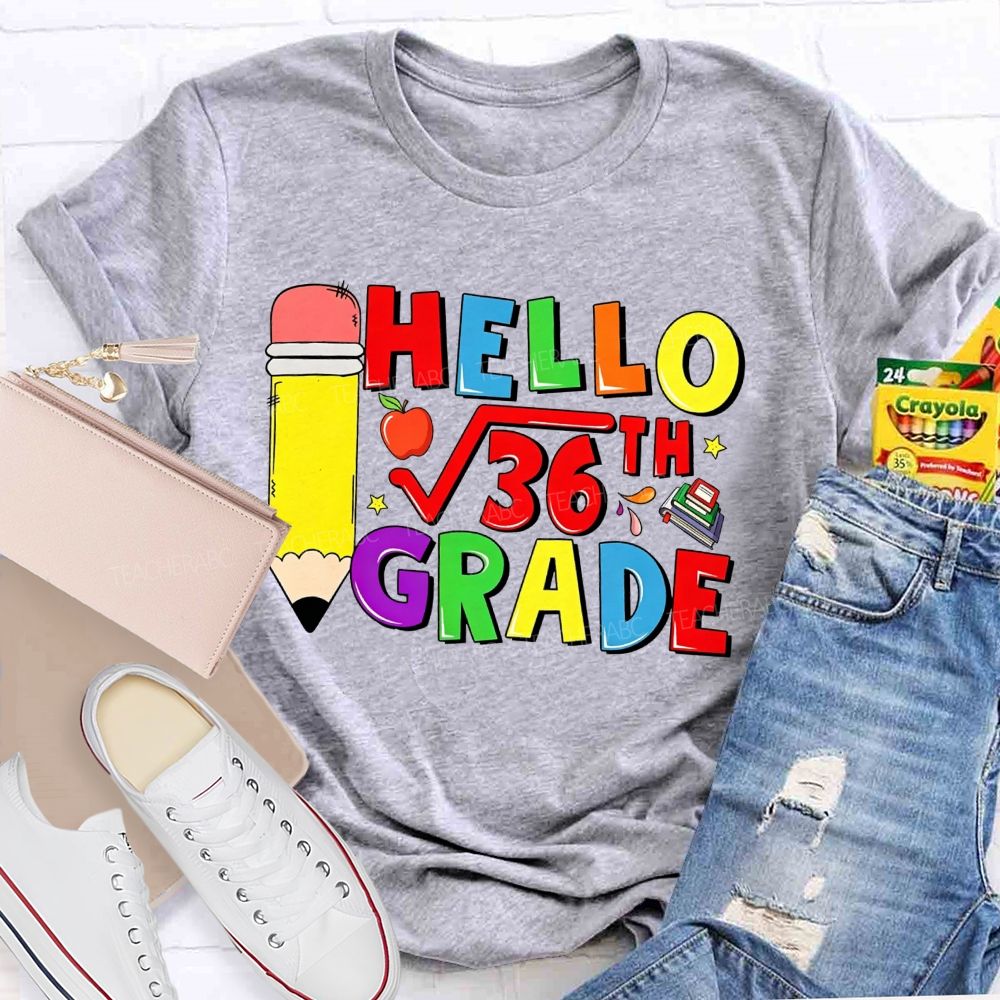 Personalized Grade Hello 6th Grade Square Root Math Pun Teacher T-shirt