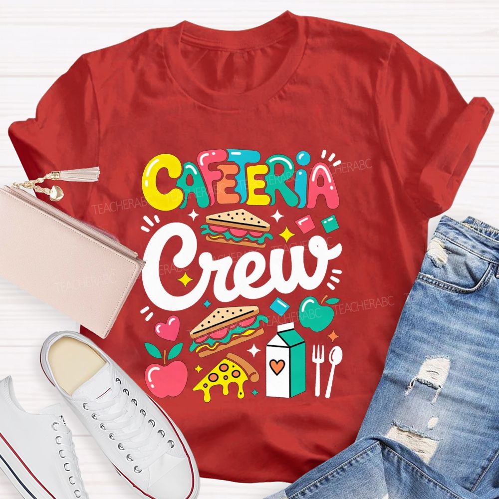 Cafeteria Crew School Lunch Lady Staff Appreciation T-shirt