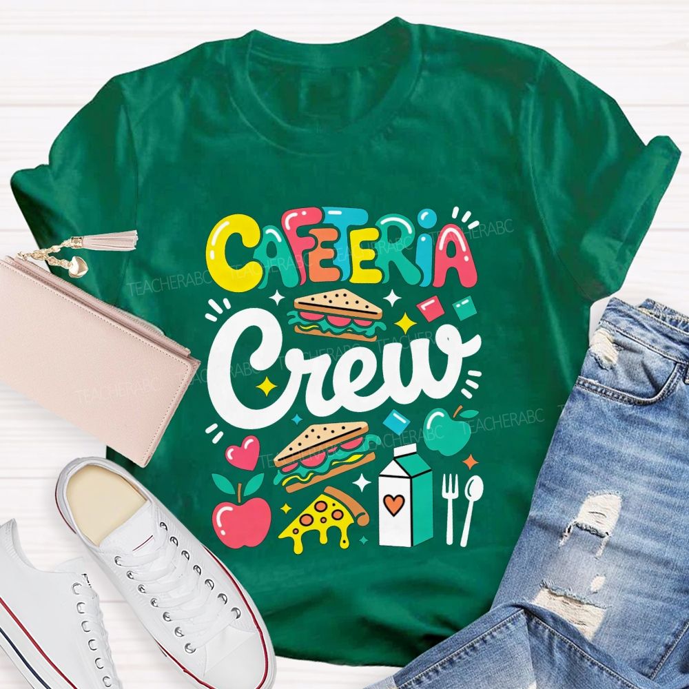 Cafeteria Crew School Lunch Lady Staff Appreciation T-shirt