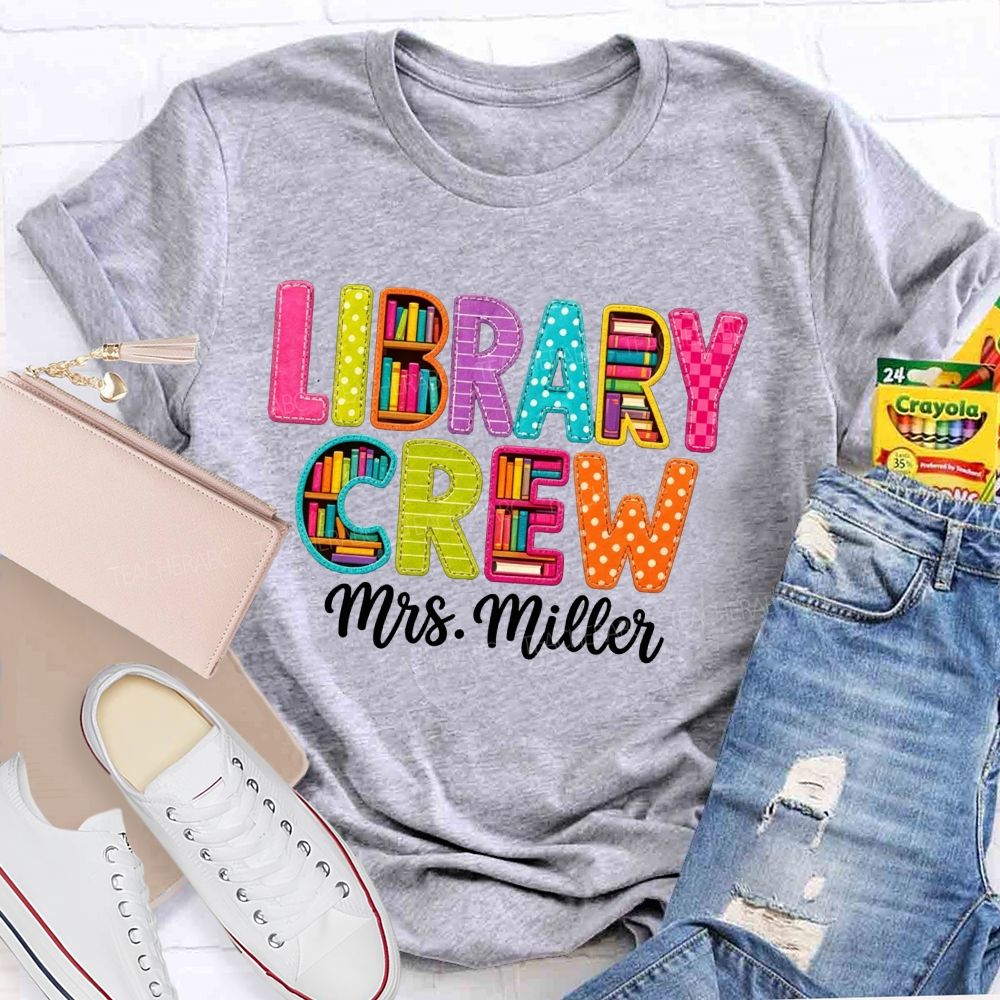 Personalized Name Library Crew Patch Letter Teacher T-shirt