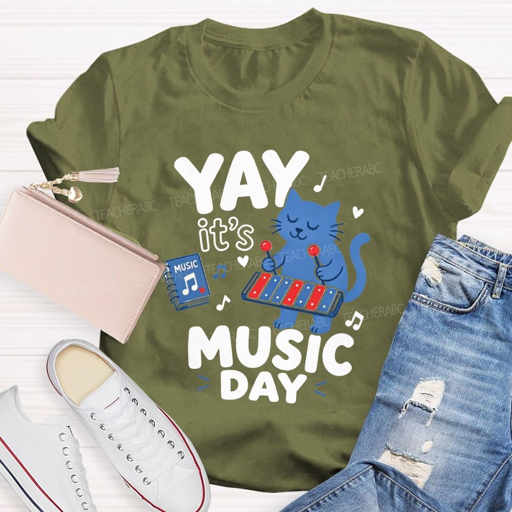 Yay It'S Music Day And Let'S Play Tunes Together Teacher T-shirt