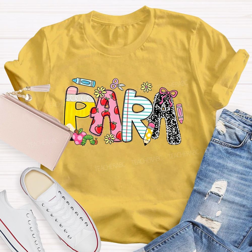 Para School Supplies Colored Text Teacher T-shirt