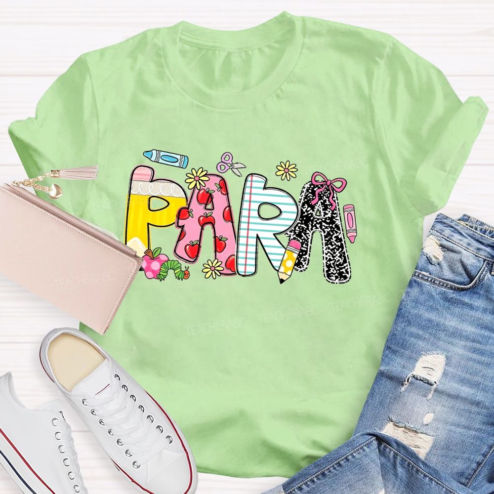 Para School Supplies Colored Text Teacher T-shirt