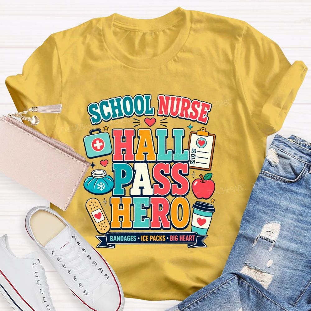 School Nurse Hall Pass Hero Bandages Ice Packs Big Heart T-shirt