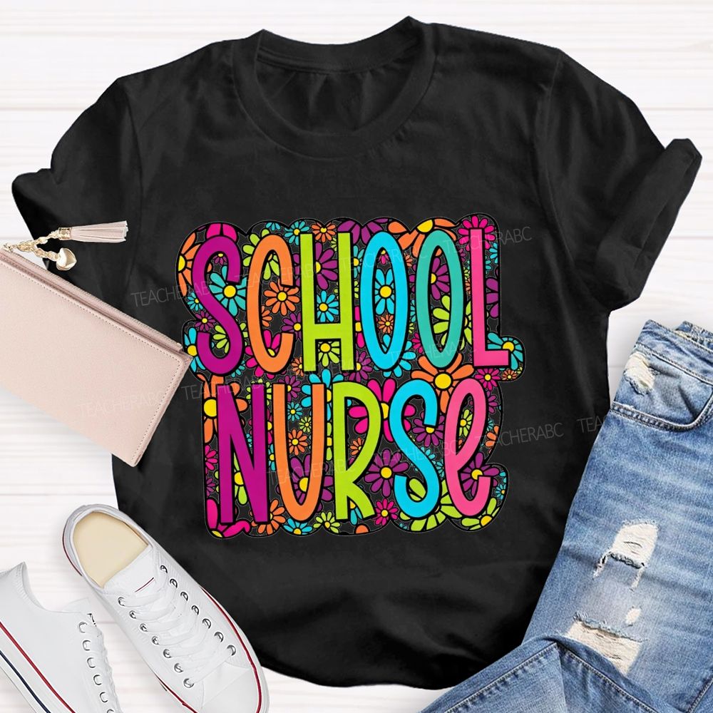 School Nurse Bright Multicolor Floral Letter Wildflower T-shirt