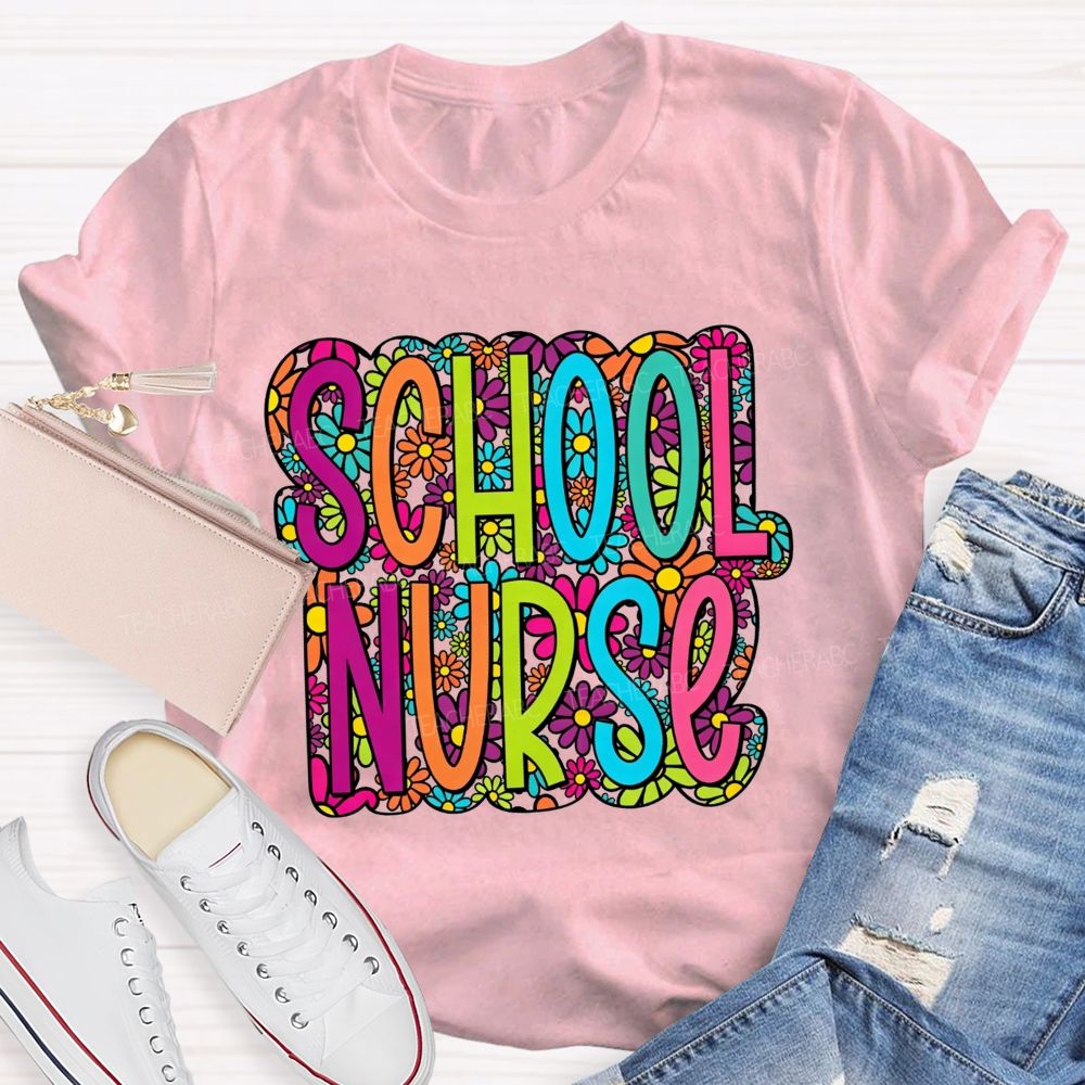 School Nurse Bright Multicolor Floral Letter Wildflower T-shirt