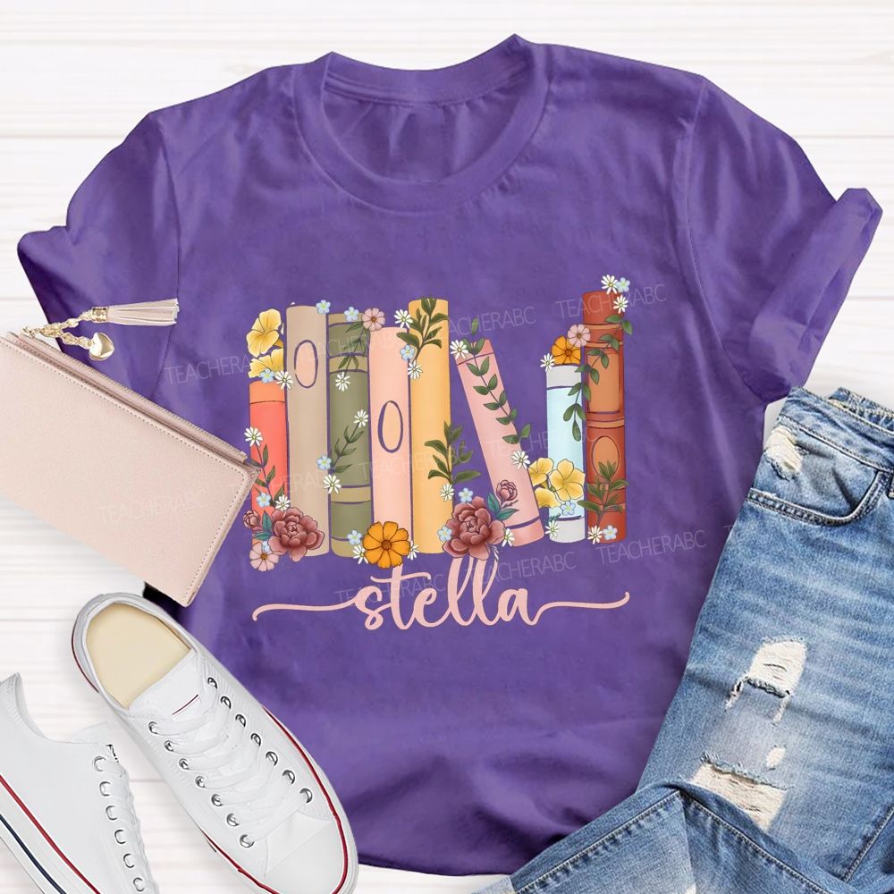 Personalized Name Floral Books Teacher T-Shirt