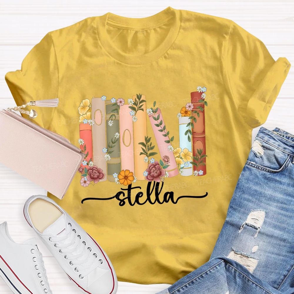 Personalized Name Floral Books Teacher T-Shirt