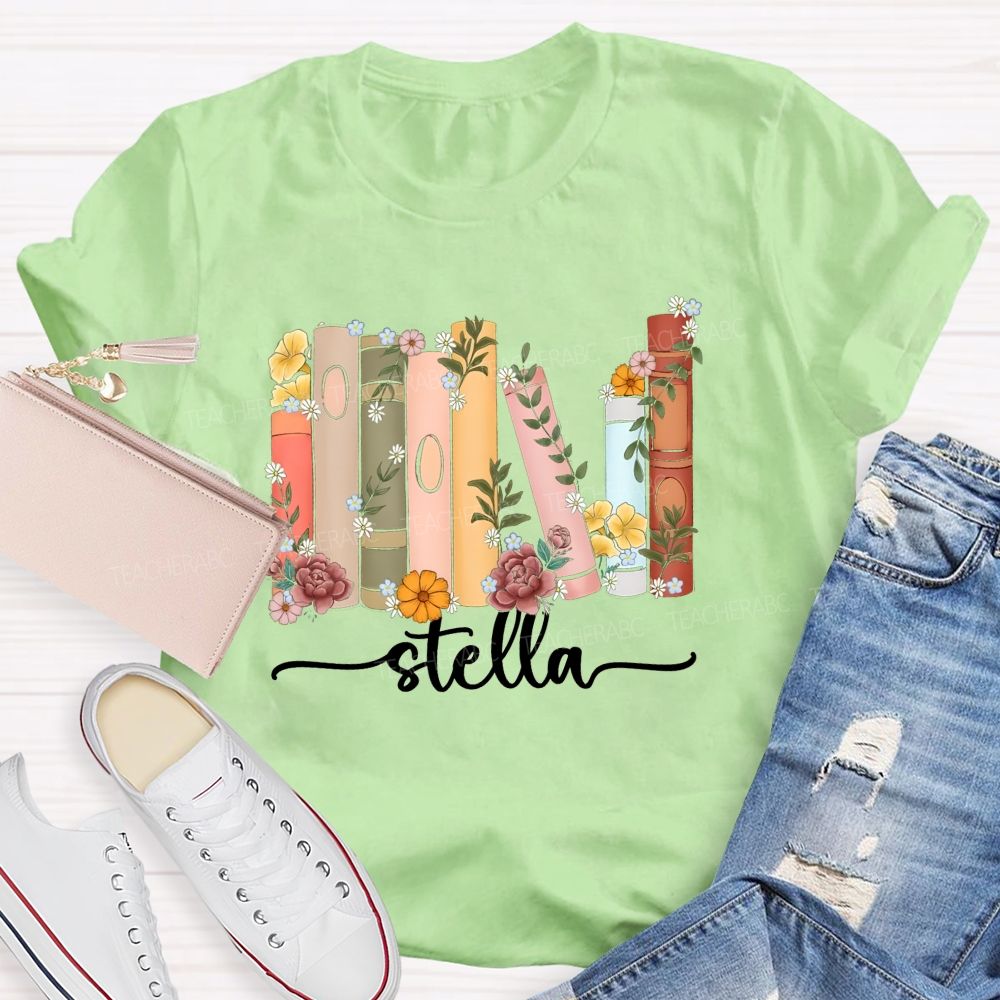 Personalized Name Floral Books Teacher T-Shirt