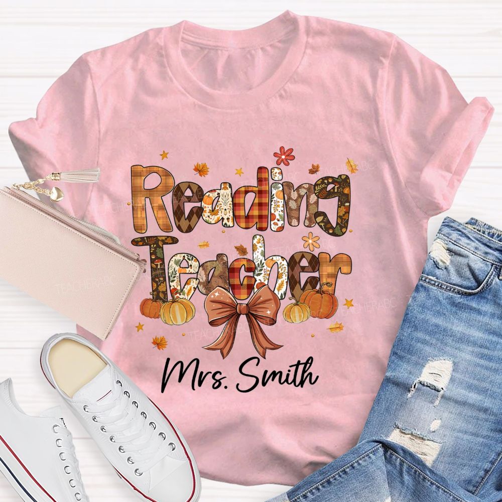 Personalized Reading Teacher Name Fall Season Teacher T-Shirt