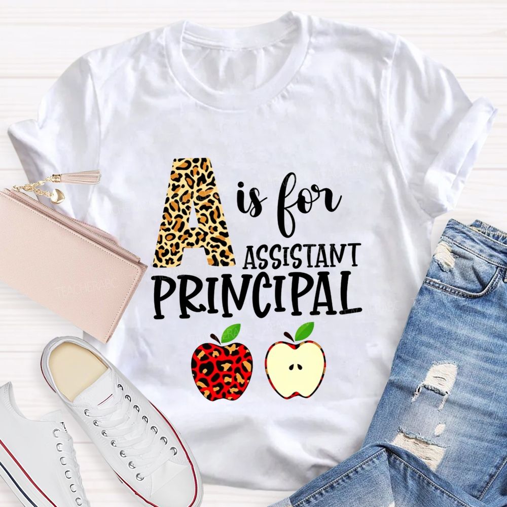 A Is For Assistant Principal Leopard Print Apple T-shirt