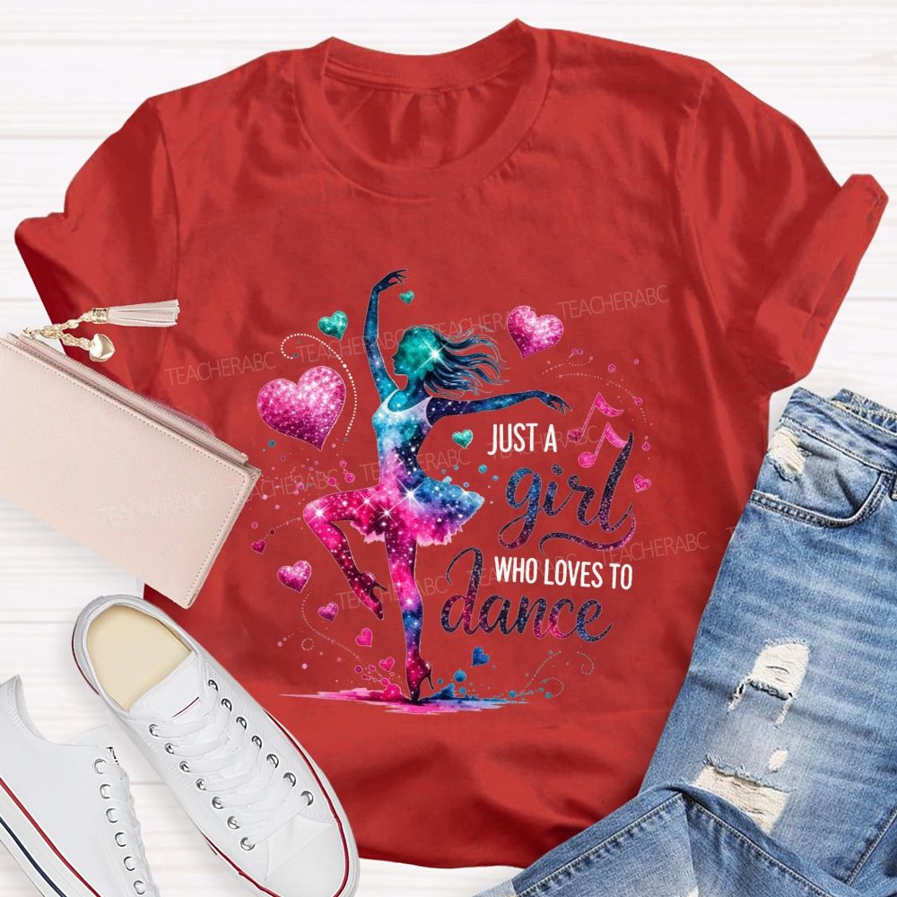 Just A Girl Who Loves To Dance Galaxy Ballerina Glitter Hearts T-shirt