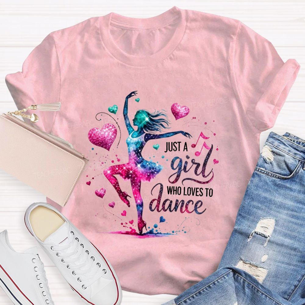 Just A Girl Who Loves To Dance Galaxy Ballerina Glitter Hearts T-shirt