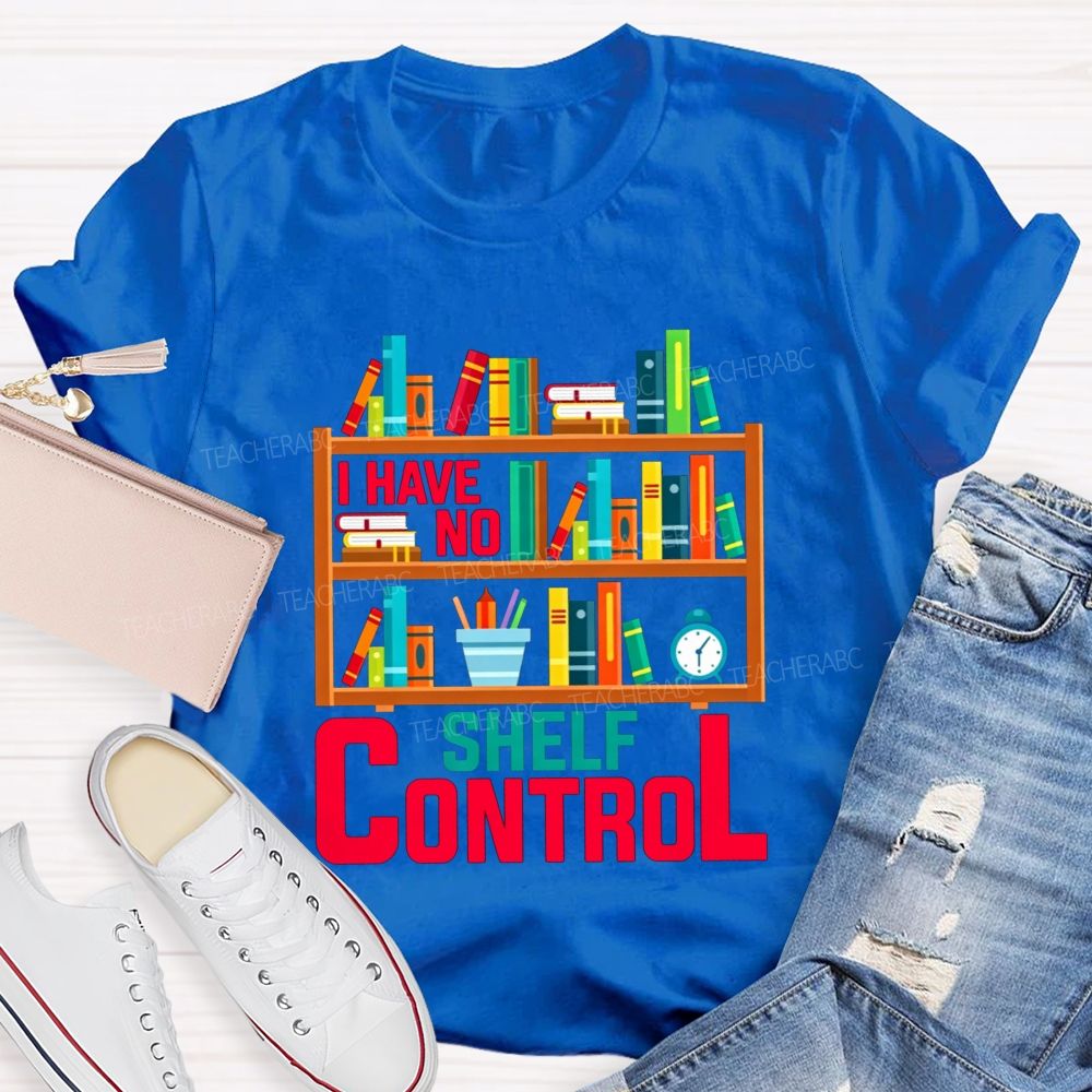 I Have No Shelf Control Bookshelf Graphic T-shirt