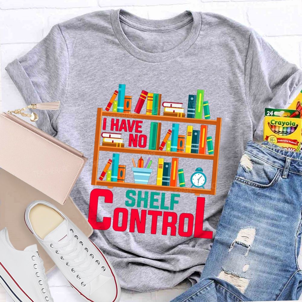 I Have No Shelf Control Bookshelf Graphic T-shirt