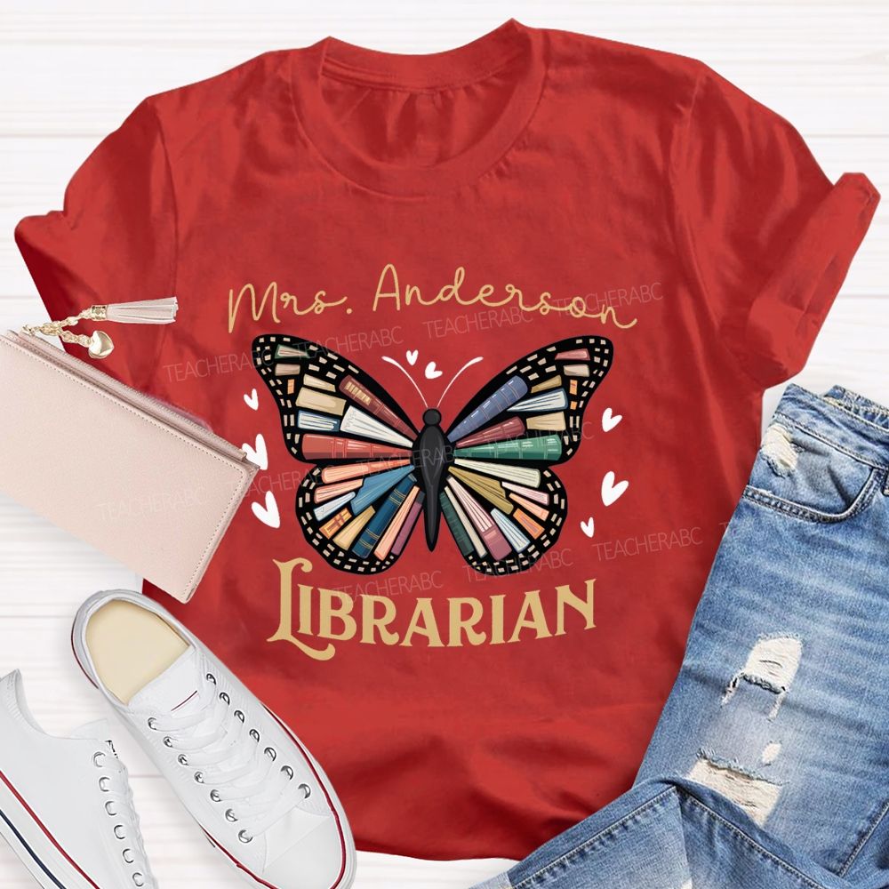 Personalized Librarian Name Book Butterfly Teacher T-Shirt