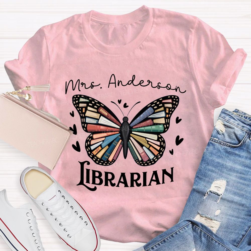 Personalized Librarian Name Book Butterfly Teacher T-Shirt