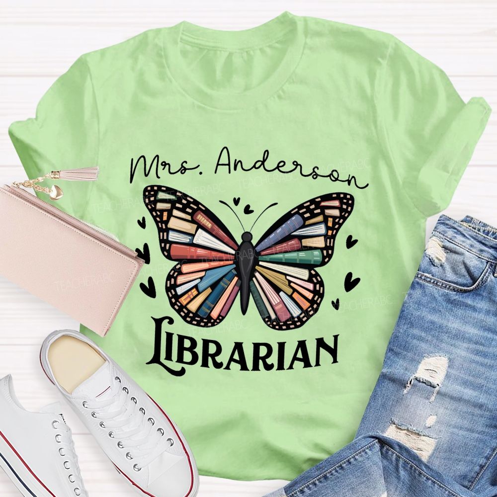 Personalized Librarian Name Book Butterfly Teacher T-Shirt