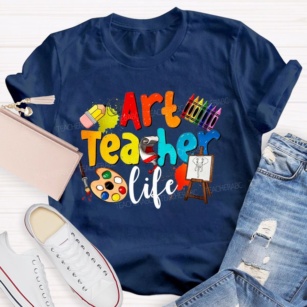 Art Teacher Life Colorful Crayons Teacher T-Shirt